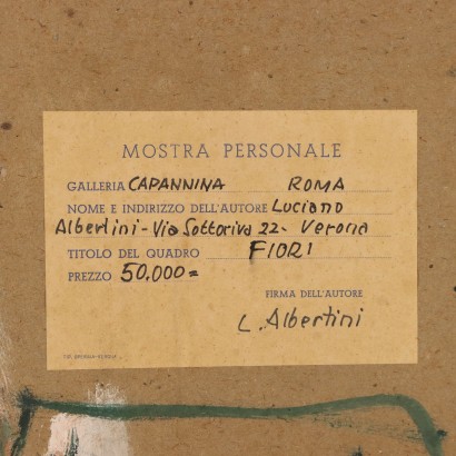 arte, arte italiana, pittura novecento italiana,Dipinto Firmato Luciano Albertini ,Fiori,Luciano Albertini