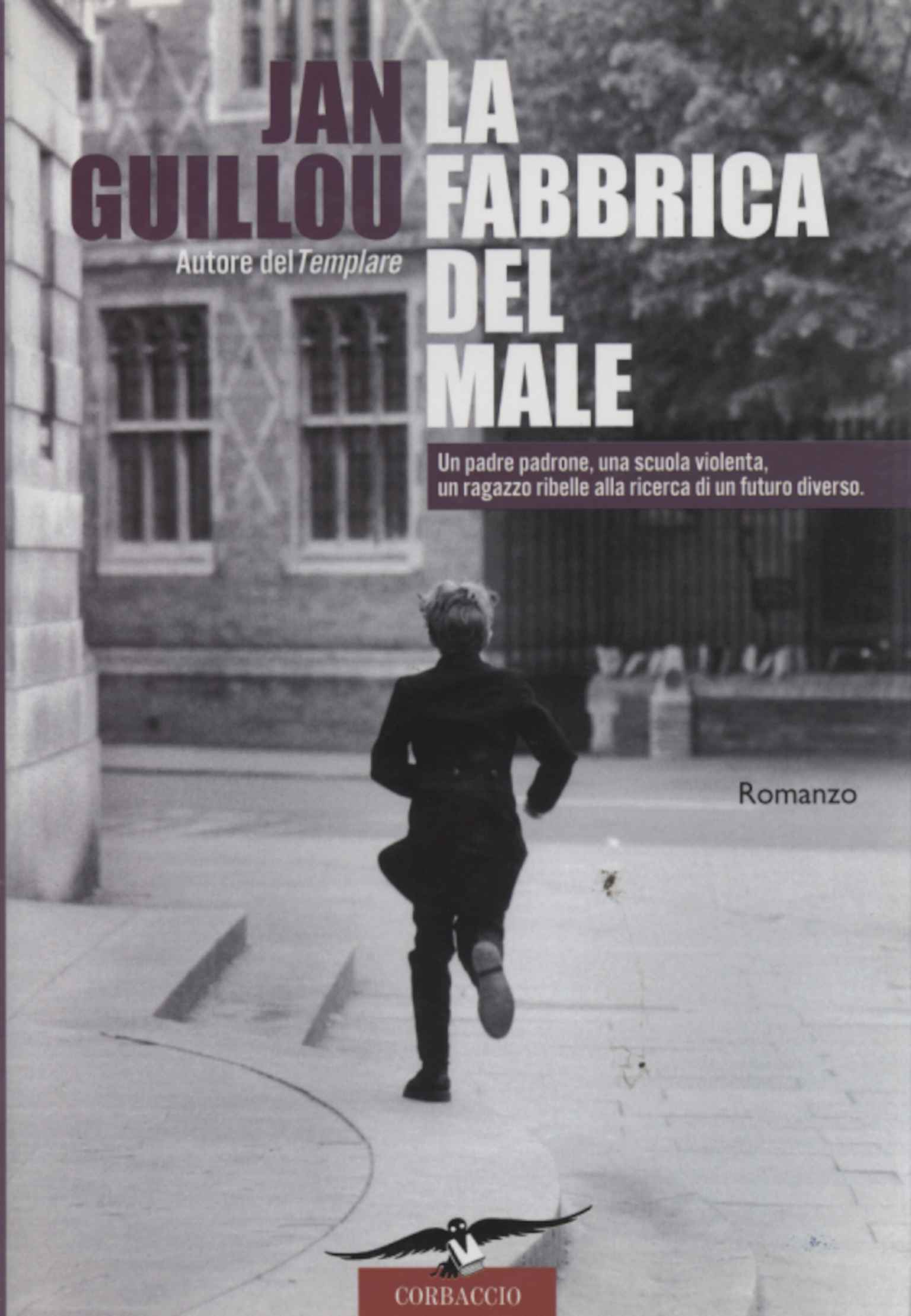 La fabbrica del male