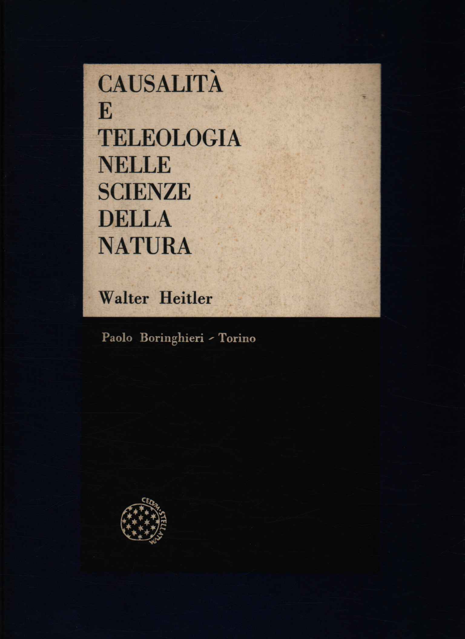 Causalità e teleologia nelle scienze%