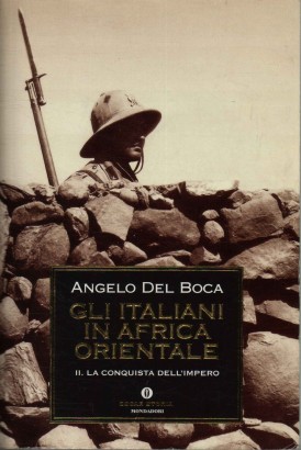 Gli italiani in Africa orientale (Volume II)
