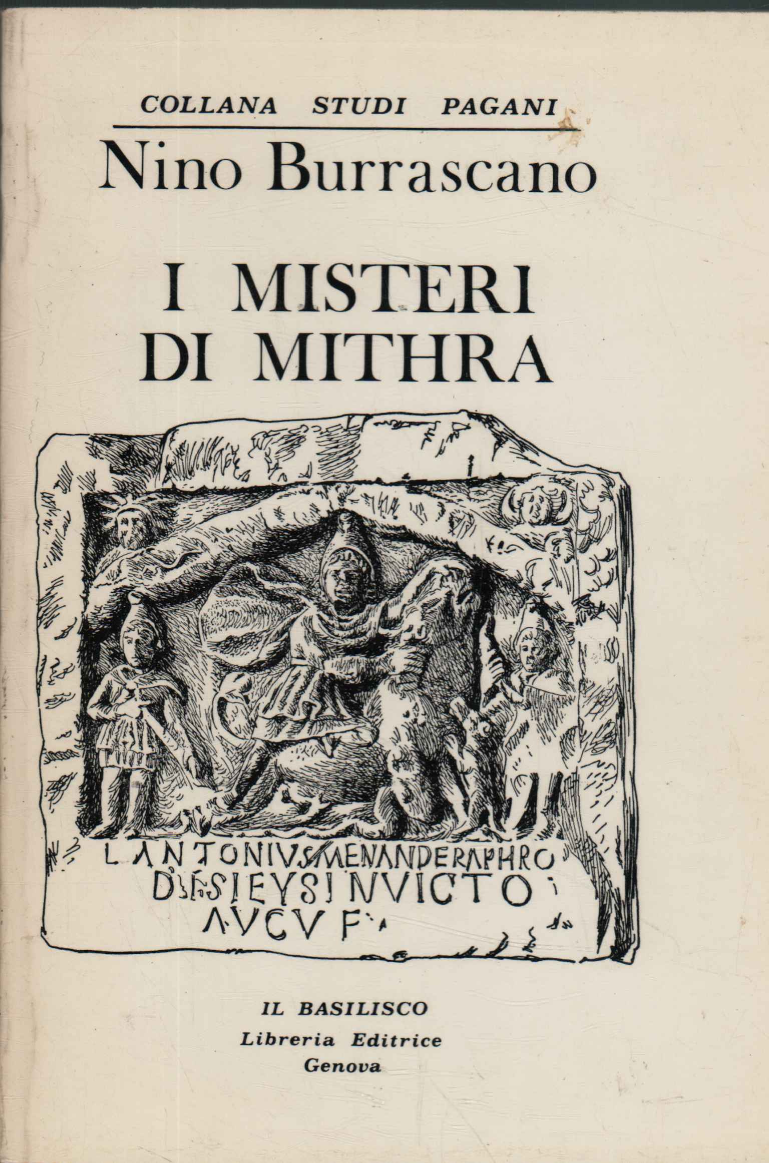 Die Mysterien des Mithra in der Antike