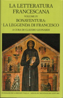 La letteratura francescana (Volume IV)