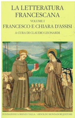 La letteratura francescana (Volume I)