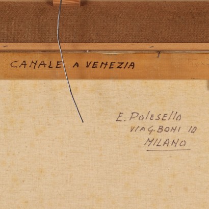 Dipinto di Eugenio Polesello,Canale a Venezia,Eugenio Polesello,Eugenio Polesello,Eugenio Polesello,Eugenio Polesello,Eugenio Polesello,Eugenio Polesello