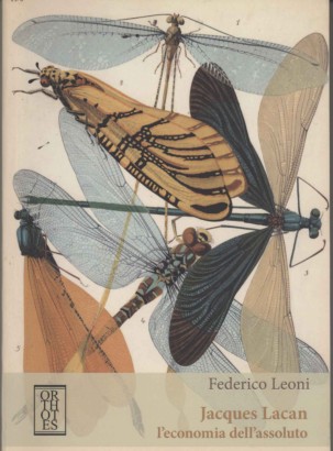 Jacques Lacan, l'economia dell'assoluto